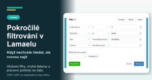 Pokročilé filtrování v Lamaelu: když nechcete hledat, ale rovnou najít